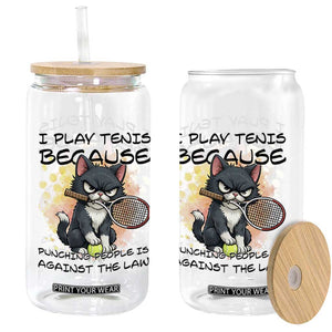Funny Cat Plays Tennis Glass Can Because Punching People Is Against The Law TS12 Print Your Wear