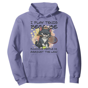 Funny Cat Plays Tennis Hoodie Because Punching People Is Against The Law TS12 Violet Print Your Wear