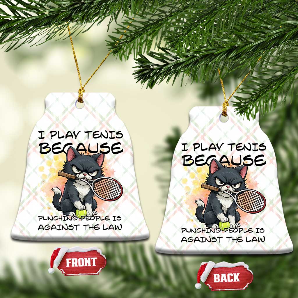 Funny Cat Plays Tennis Ceramic Ornament Because Punching People Is Against The Law TS12 Print Your Wear