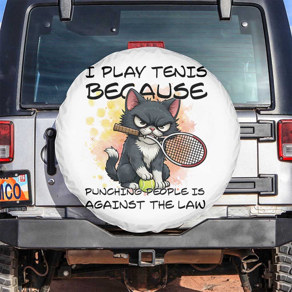 Funny Cat Plays Tennis Spare Tire Cover Because Punching People Is Against The Law TS12 No hole White Print Your Wear