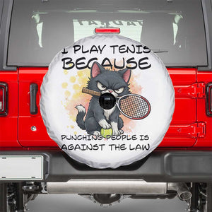 Funny Cat Plays Tennis Spare Tire Cover Because Punching People Is Against The Law TS12 White Print Your Wear