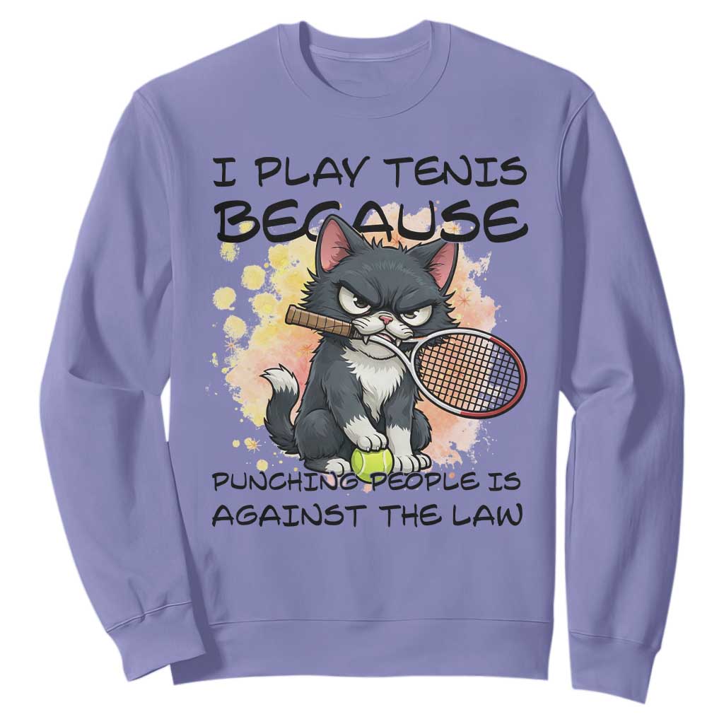 Funny Cat Plays Tennis Sweatshirt Because Punching People Is Against The Law TS12 Violet Print Your Wear