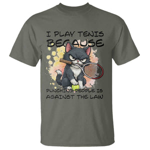 Funny Cat Plays Tennis T Shirt Because Punching People Is Against The Law TS12 Military Green Print Your Wear
