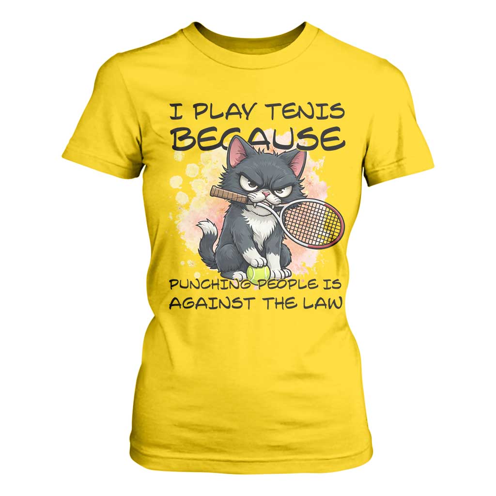 Funny Cat Plays Tennis T Shirt For Women Because Punching People Is Against The Law TS12 Daisy Print Your Wear