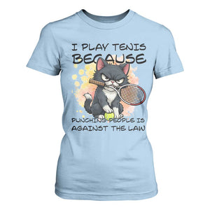 Funny Cat Plays Tennis T Shirt For Women Because Punching People Is Against The Law TS12 Light Blue Print Your Wear