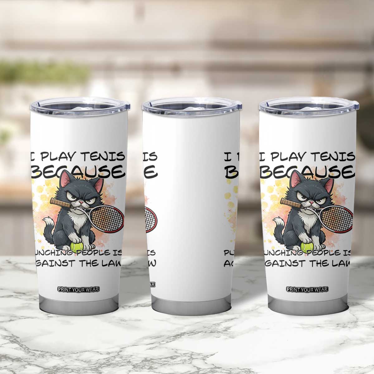 Funny Cat Plays Tennis Tumbler Cup Because Punching People Is Against The Law TS12 Print Your Wear