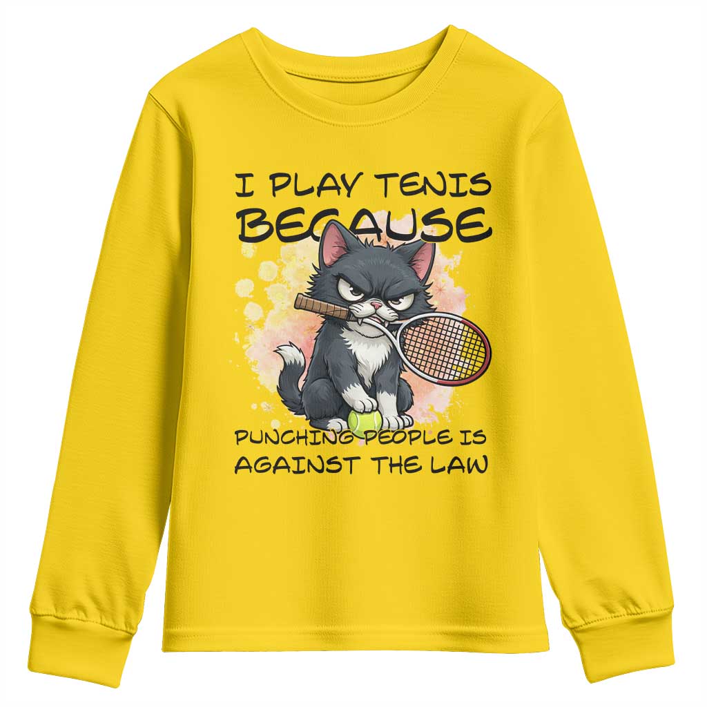 Funny Cat Plays Tennis Youth Sweatshirt Because Punching People Is Against The Law TS12 Daisy Print Your Wear