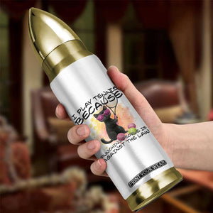 Because Punching People Is Against The Law Bullet Tumbler Funny Tennis Cat Gift TS12 Print Your Wear