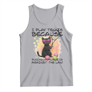 Because Punching People Is Against The Law Tank Top Funny Tennis Cat Gift TS12 Athletic Heather Print Your Wear
