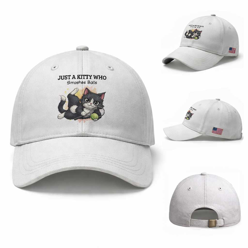 Just A Kitty Who Smashes Balls Baseball Cap Funny Tennis Cat Gift TS12 Baseball Cap Universal Fit White Print Your Wear
