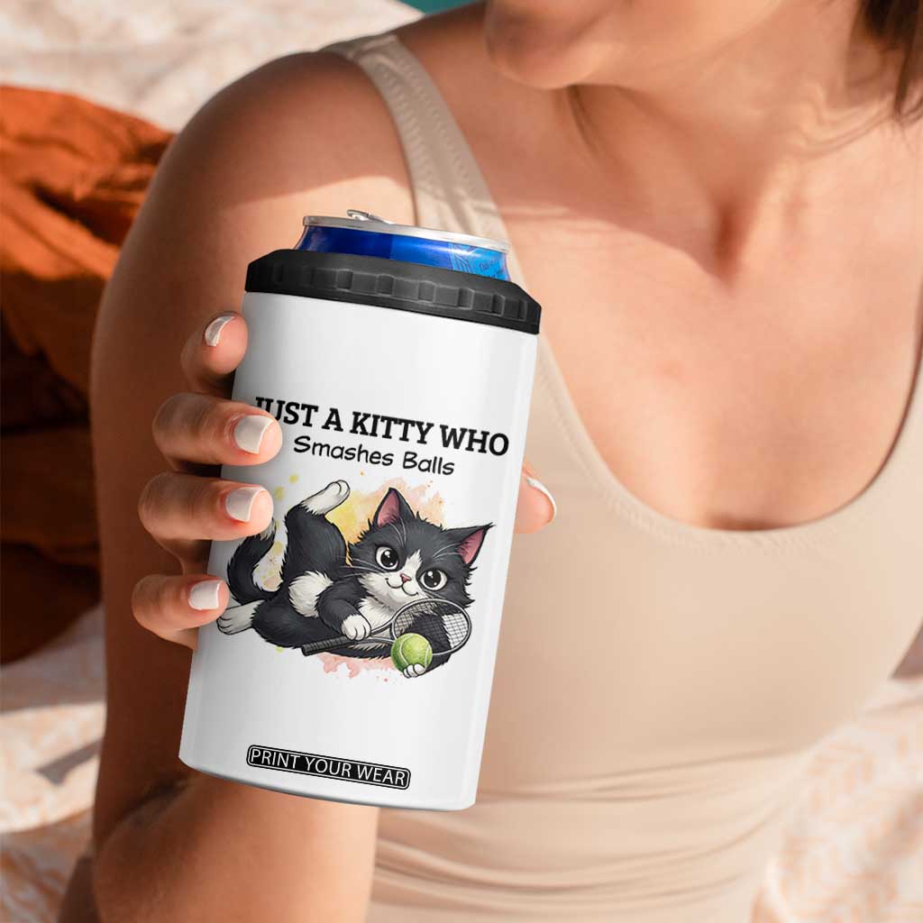 Just A Kitty Who Smashes Balls 4 in 1 Can Cooler Tumbler Funny Tennis Cat Gift TS12 Print Your Wear