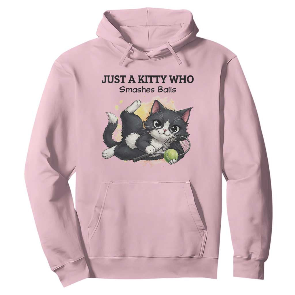 Just A Kitty Who Smashes Balls Hoodie Funny Tennis Cat Gift TS12 Light Pink Print Your Wear
