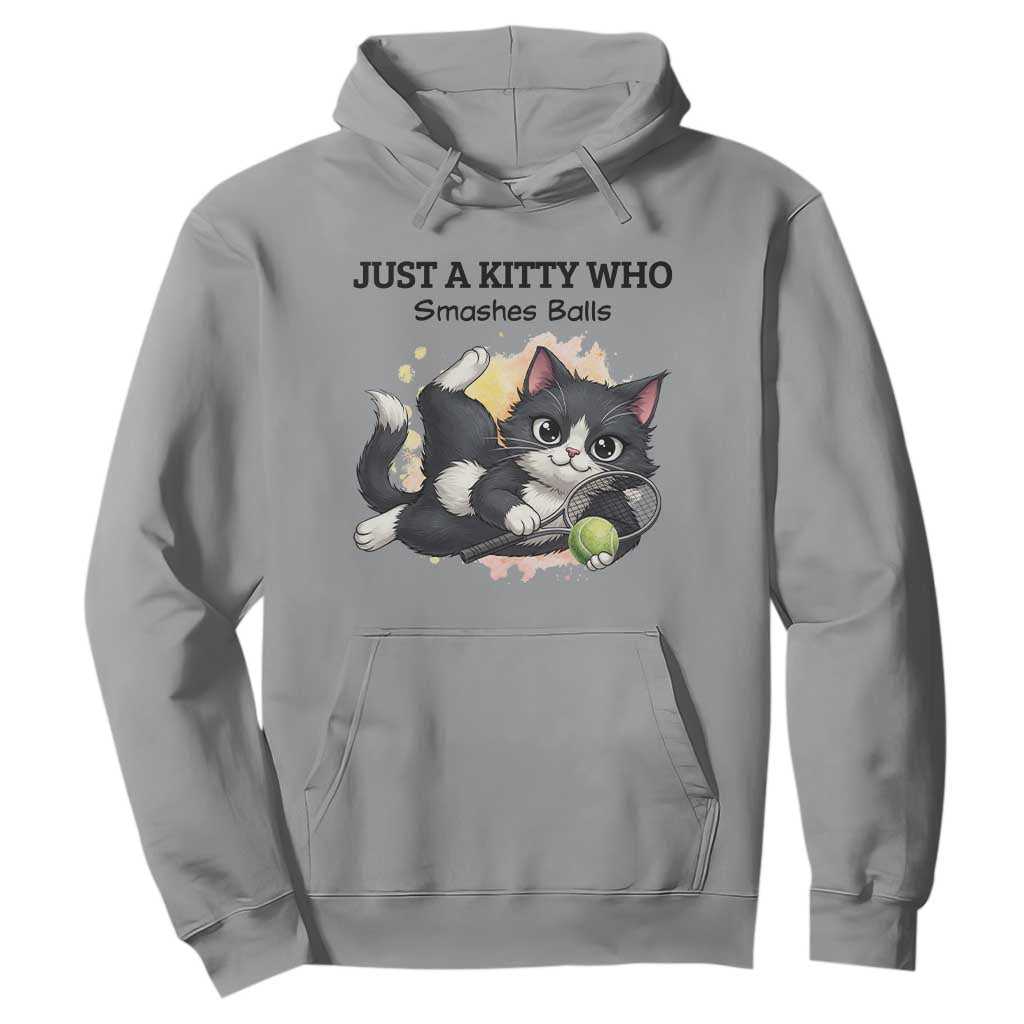Just A Kitty Who Smashes Balls Hoodie Funny Tennis Cat Gift TS12 Sport Gray Print Your Wear