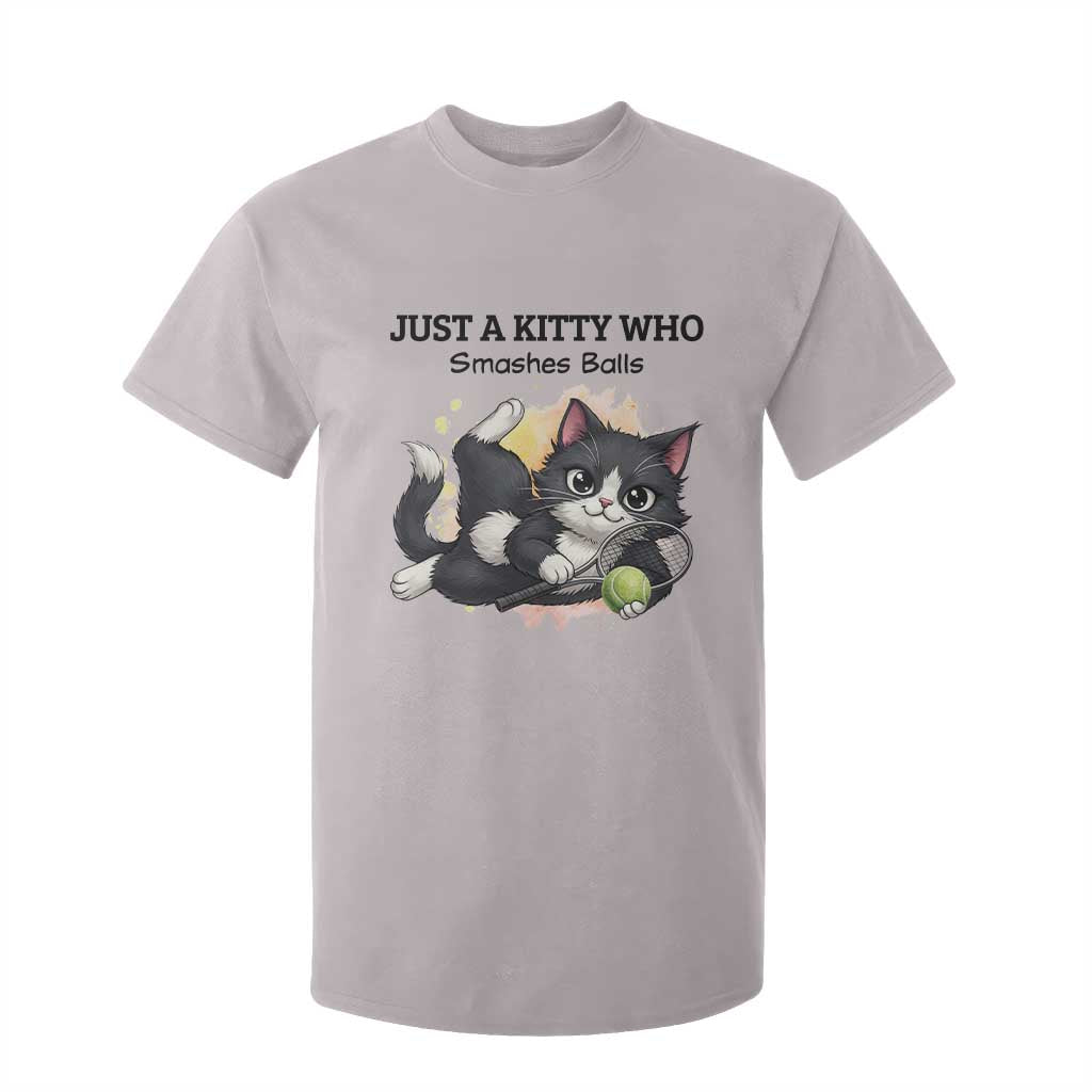 Just A Kitty Who Smashes Balls T Shirt For Kid Funny Tennis Cat Gift TS12 Ice Gray Print Your Wear