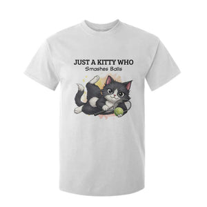 Just A Kitty Who Smashes Balls T Shirt For Kid Funny Tennis Cat Gift TS12 White Print Your Wear
