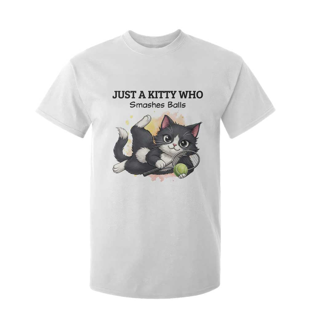 Just A Kitty Who Smashes Balls T Shirt For Kid Funny Tennis Cat Gift TS12 White Print Your Wear