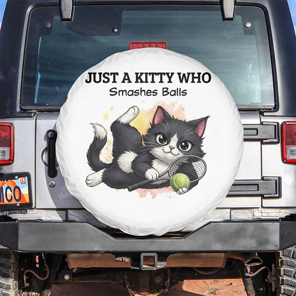 Just A Kitty Who Smashes Balls Spare Tire Cover Funny Tennis Cat Gift TS12 No hole White Print Your Wear