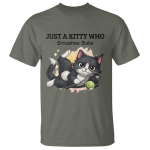 Just A Kitty Who Smashes Balls T Shirt Funny Tennis Cat Gift TS12 Military Green Print Your Wear
