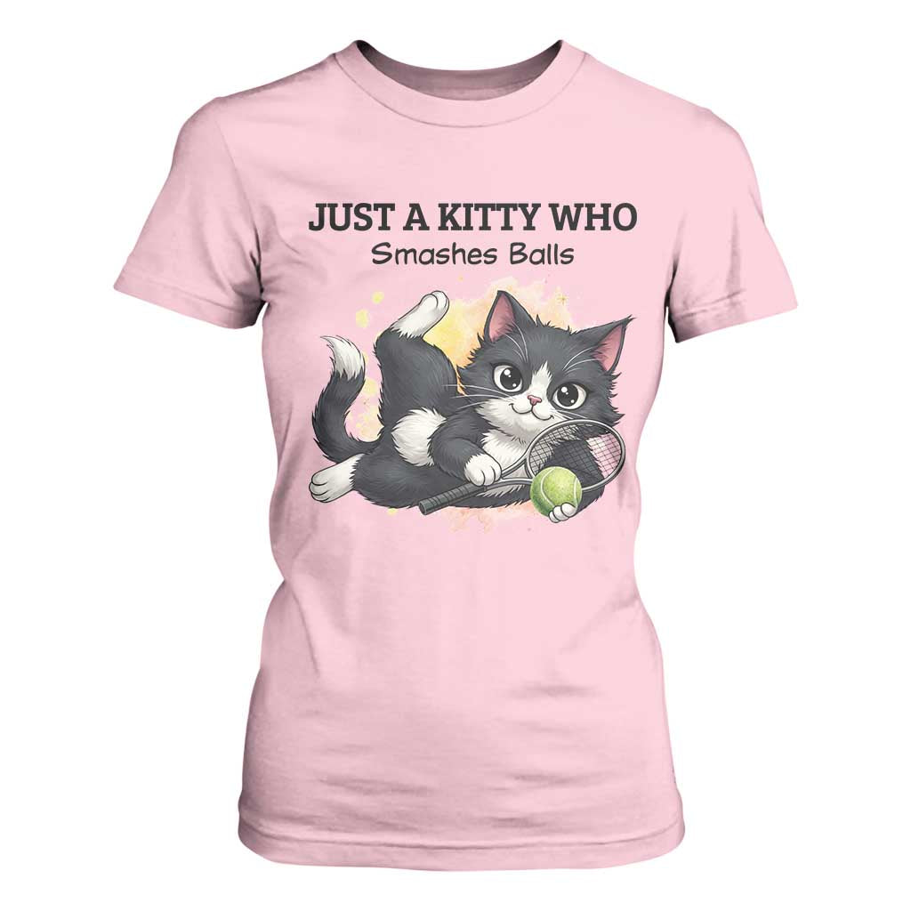 Just A Kitty Who Smashes Balls T Shirt For Women Funny Tennis Cat Gift TS12 Light Pink Print Your Wear