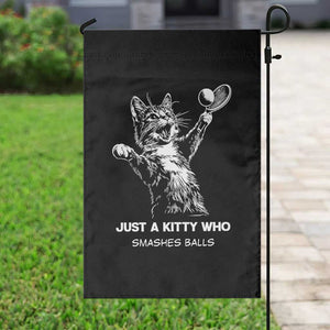 Funny Cat Plays Tennis Garden Flag Just A Kitty Who Smashes Balls TS12 Print Your Wear