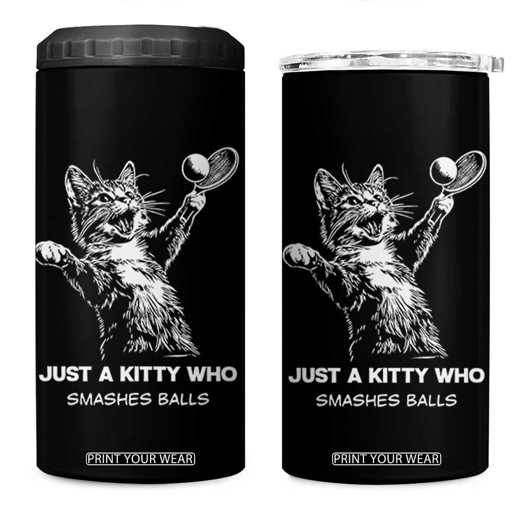 Funny Cat Plays Tennis 4 in 1 Can Cooler Tumbler Just A Kitty Who Smashes Balls TS12 One Size: 16 oz Black Print Your Wear