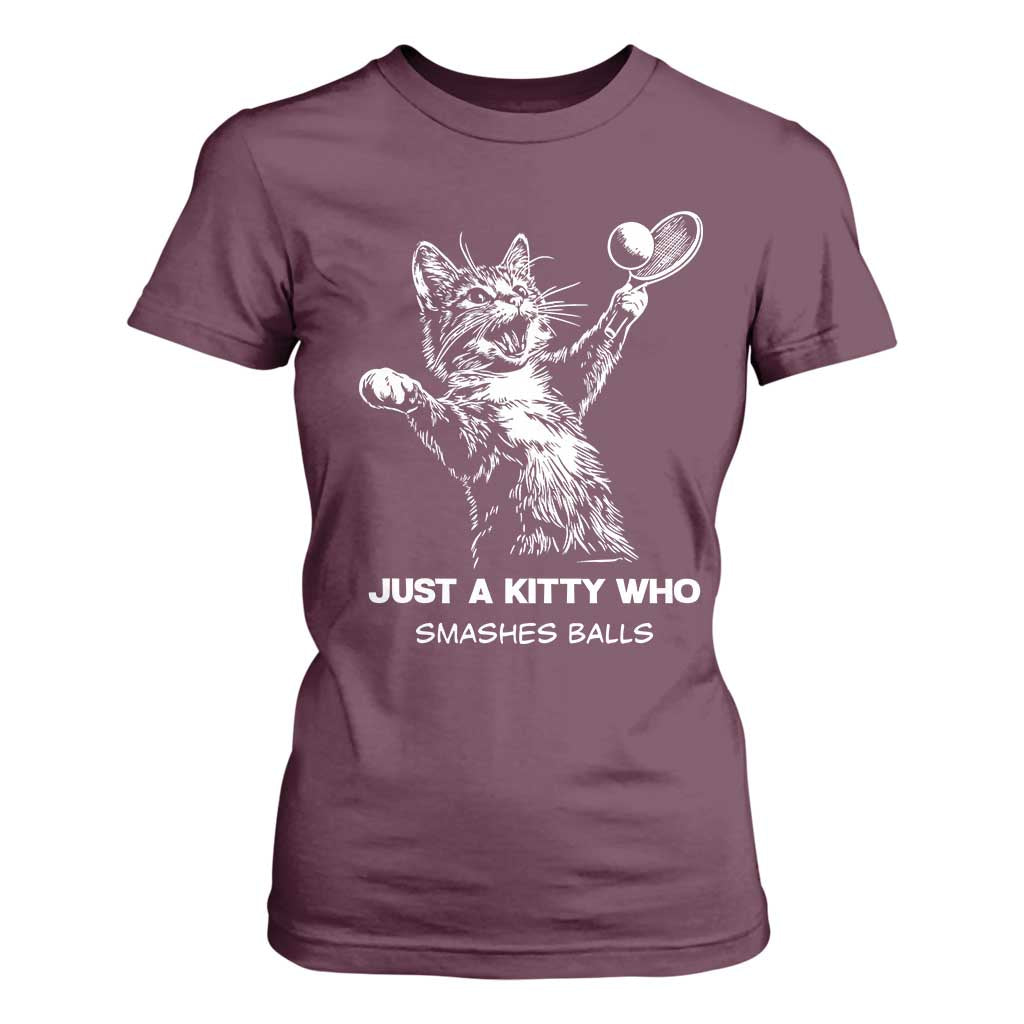 Funny Cat Plays Tennis T Shirt For Women Just A Kitty Who Smashes Balls TS12 Maroon Print Your Wear