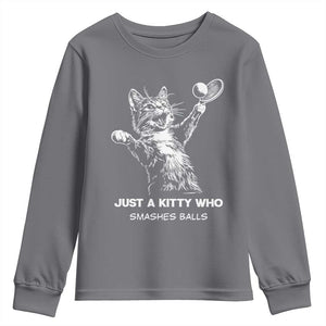 Funny Cat Plays Tennis Youth Sweatshirt Just A Kitty Who Smashes Balls TS12 Charcoal Print Your Wear