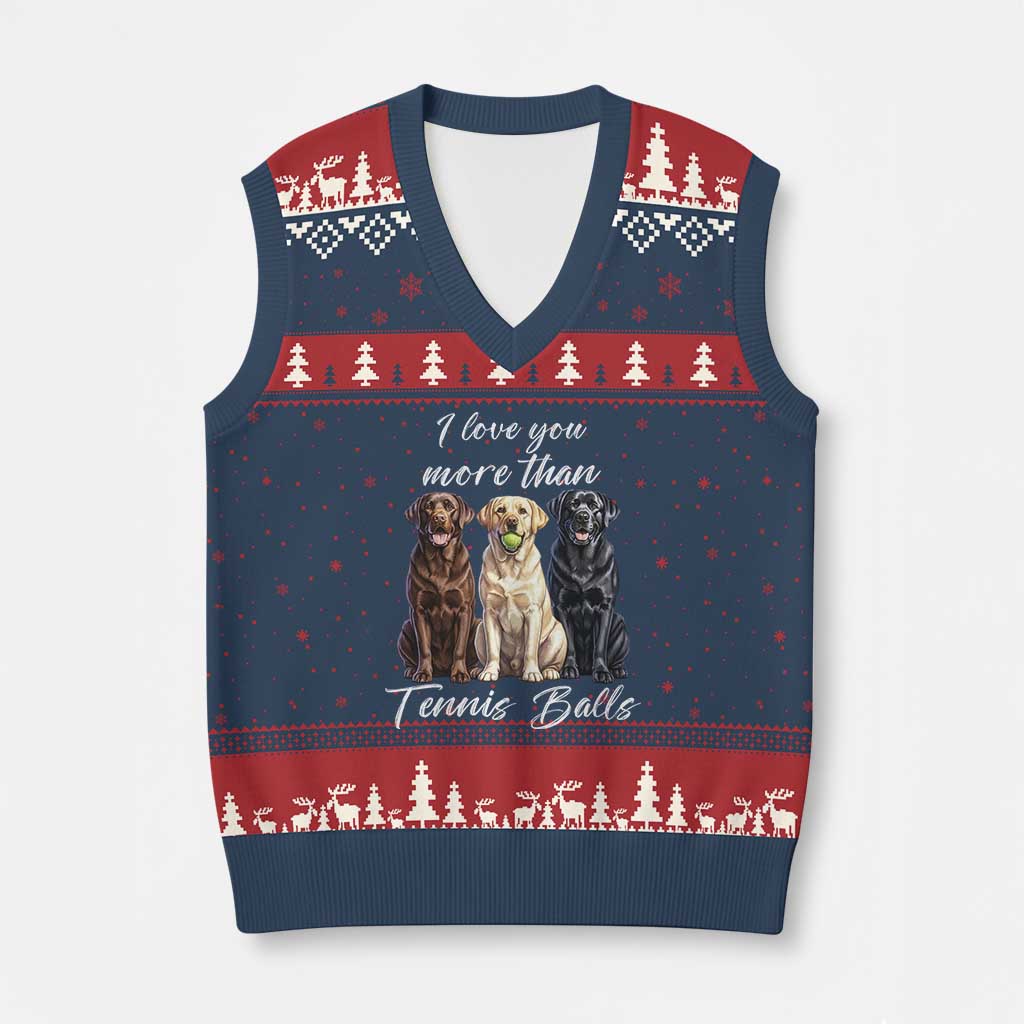 Funny Labrador Tennis Lover V-Neck Knit Sweater Vest I Love You More Than Tennis Ball TS12 Navy Red Print Your Wear