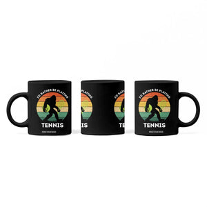 Id Rather Be Playing Tennis Coffee Mug Vintage Retro Bigfoot Tennis Player Gift TS12 Print Your Wear
