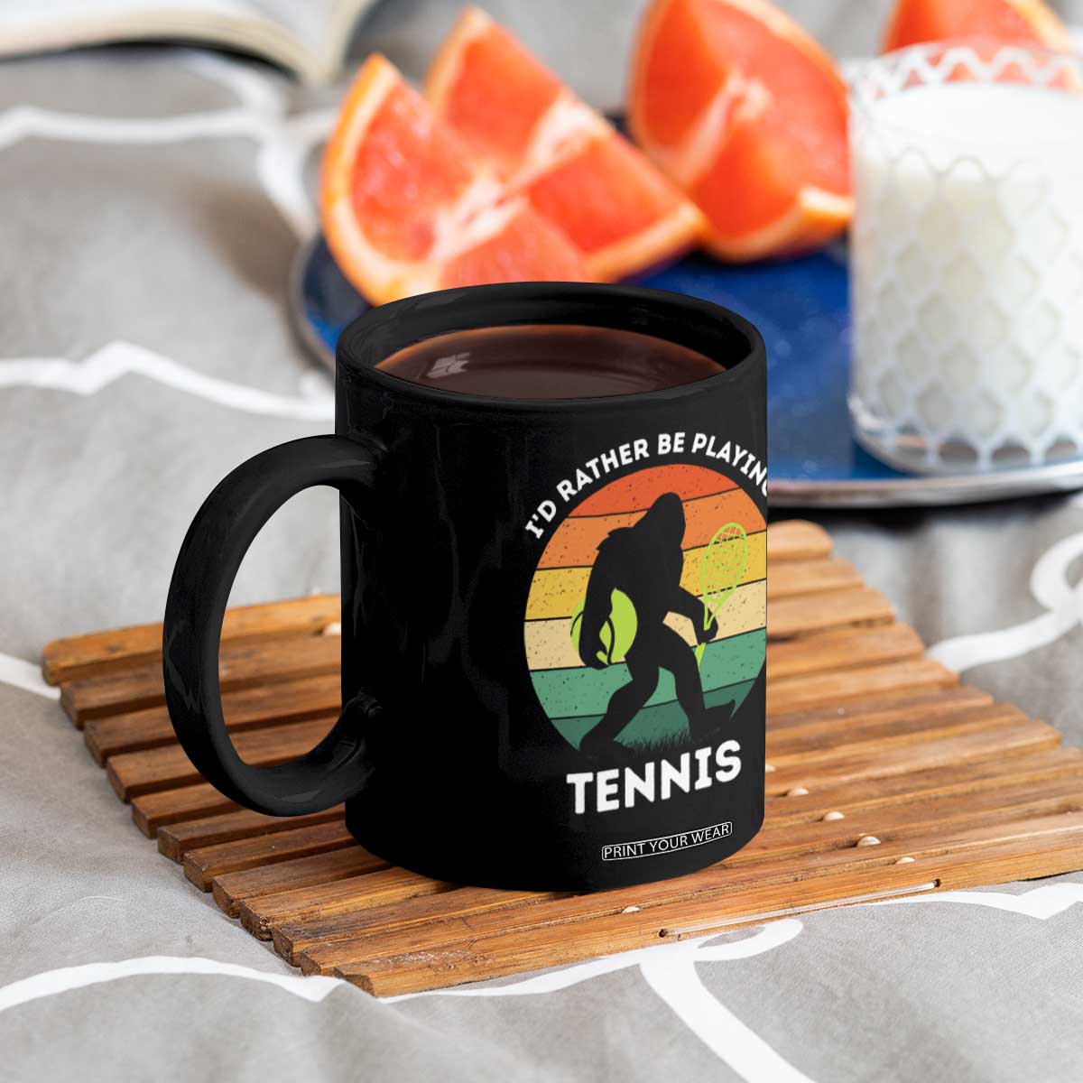 Id Rather Be Playing Tennis Coffee Mug Vintage Retro Bigfoot Tennis Player Gift TS12 Print Your Wear