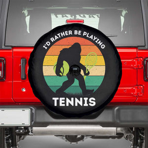 Id Rather Be Playing Tennis Spare Tire Cover Vintage Retro Bigfoot Tennis Player Gift TS12 Black Print Your Wear