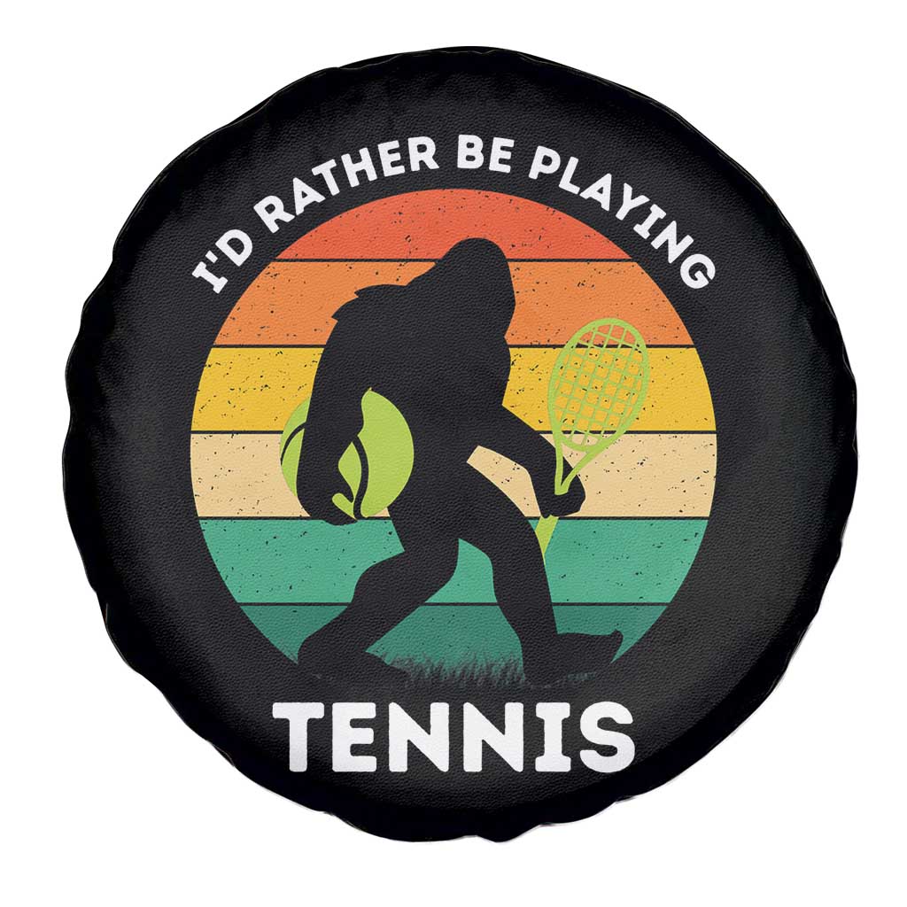 Id Rather Be Playing Tennis Spare Tire Cover Vintage Retro Bigfoot Tennis Player Gift TS12 Print Your Wear