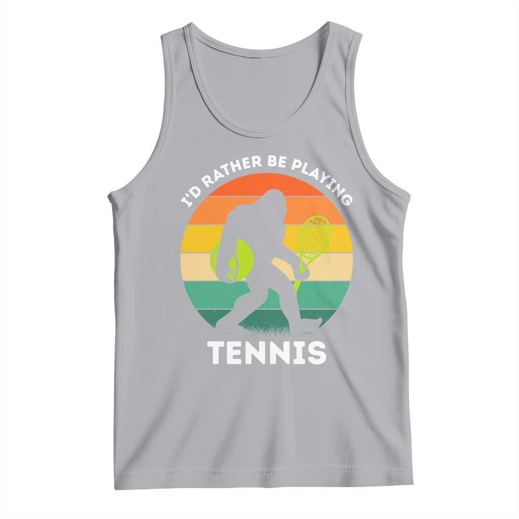 Id Rather Be Playing Tennis Tank Top Vintage Retro Bigfoot Tennis Player Gift TS12 Athletic Heather Print Your Wear