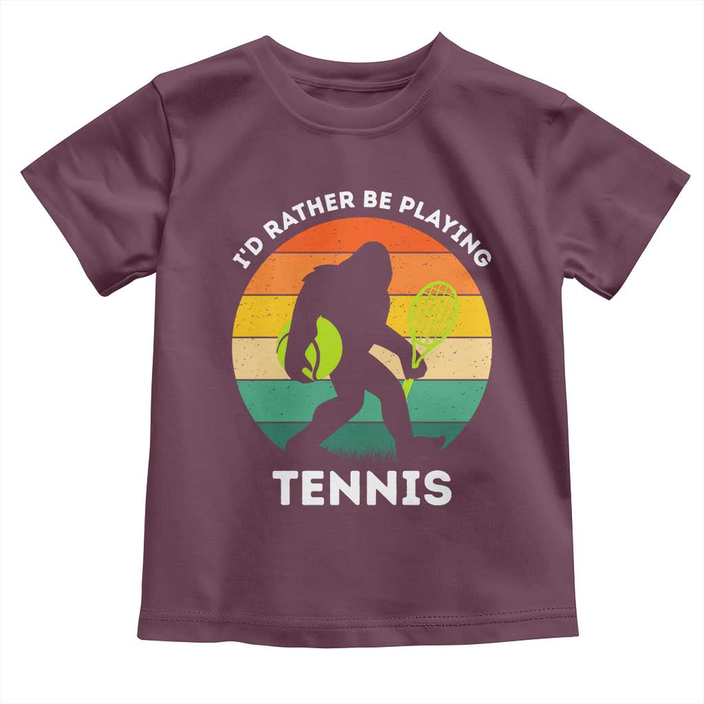 Id Rather Be Playing Tennis Toddler T Shirt Vintage Retro Bigfoot Tennis Player Gift TS12 Maroon Print Your Wear