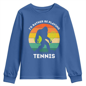 Id Rather Be Playing Tennis Youth Sweatshirt Vintage Retro Bigfoot Tennis Player Gift TS12 Royal Blue Print Your Wear