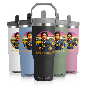 Rosa Parks Quote Flip Straw Tumbler The Only Tired I Was Was Tired Of Giving In TS12 Print Your Wear