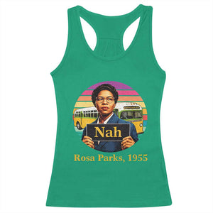 Rosa Parks Quote Racerback Tank Top The Only Tired I Was Was Tired Of Giving In TS12 Irish Green Print Your Wear