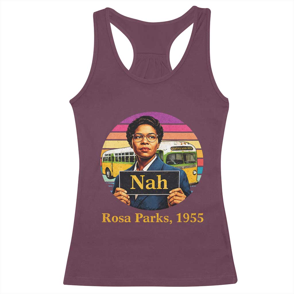 Rosa Parks Quote Racerback Tank Top The Only Tired I Was Was Tired Of Giving In TS12 Maroon Print Your Wear