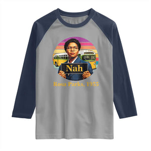 Rosa Parks Quote Raglan Shirt The Only Tired I Was Was Tired Of Giving In TS12 Sport Gray Navy Print Your Wear