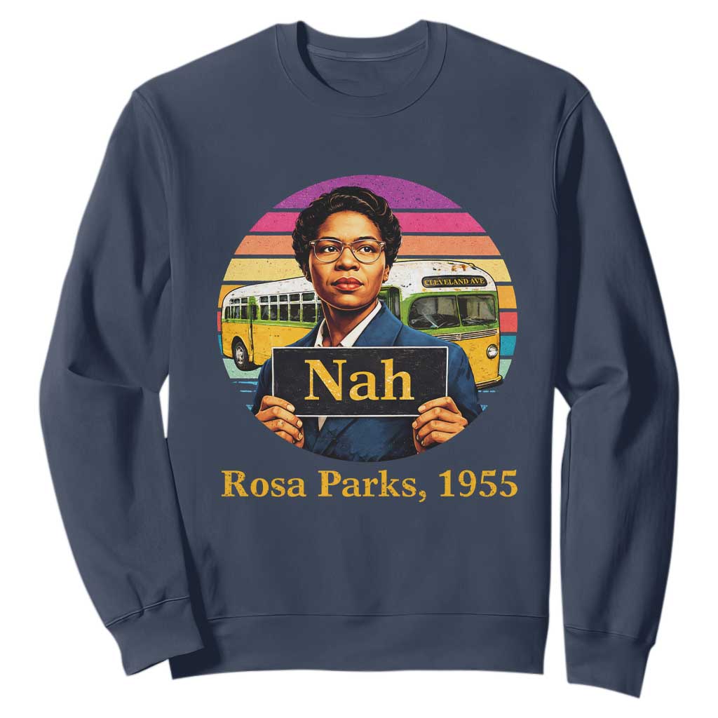 Rosa Parks Quote Sweatshirt The Only Tired I Was Was Tired Of Giving In TS12 Navy Print Your Wear