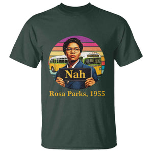 Rosa Parks Quote T Shirt The Only Tired I Was Was Tired Of Giving In TS12 Dark Forest Green Print Your Wear