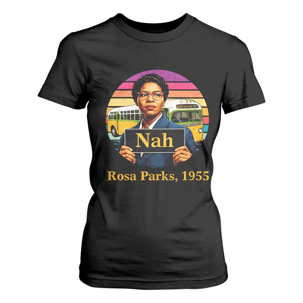 Rosa Parks Quote T Shirt For Women The Only Tired I Was Was Tired Of Giving In TS12 Black Print Your Wear