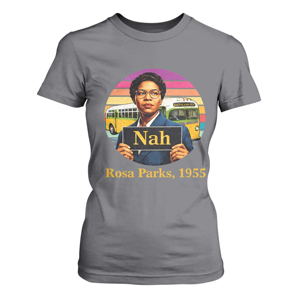 Rosa Parks Quote T Shirt For Women The Only Tired I Was Was Tired Of Giving In TS12 Charcoal Print Your Wear
