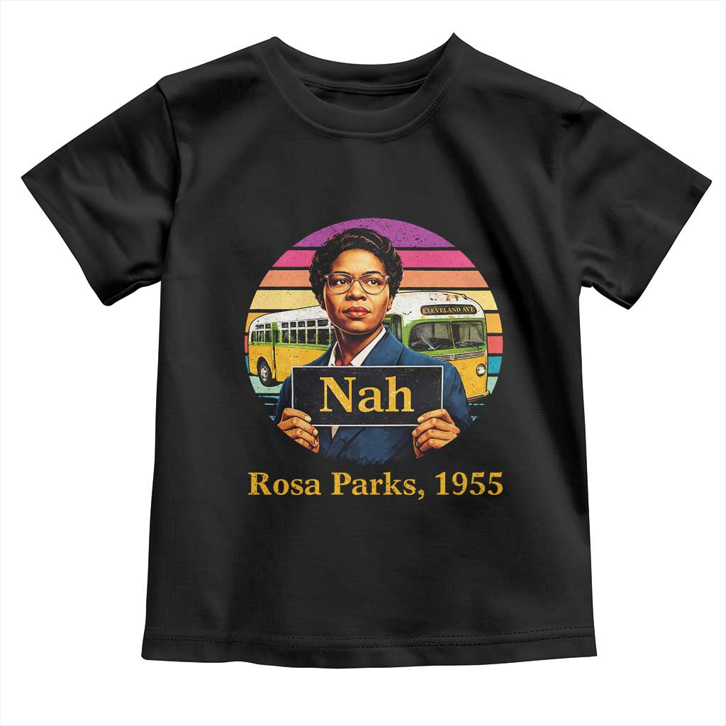 Rosa Parks Quote Toddler T Shirt The Only Tired I Was Was Tired Of Giving In TS12 Black Print Your Wear