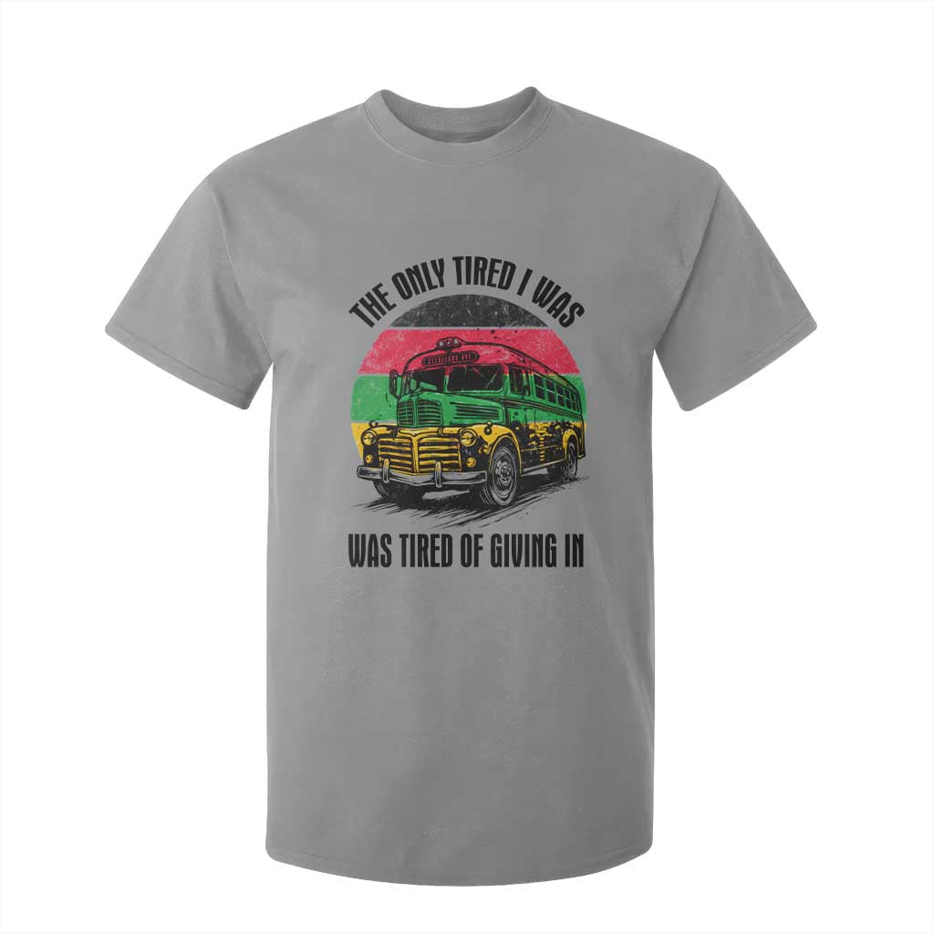 Rosa Parks Tired Of Giving In T Shirt For Kid Civil Bus Protest TS12 Sport Gray Print Your Wear