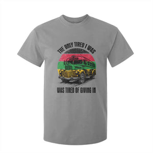 Rosa Parks Tired Of Giving In T Shirt For Kid Civil Bus Protest TS12 Sport Gray Print Your Wear