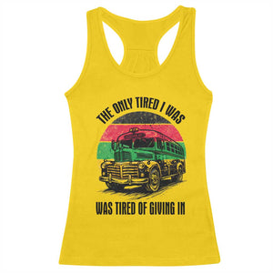 Rosa Parks Tired Of Giving In Racerback Tank Top Civil Bus Protest TS12 Daisy Print Your Wear