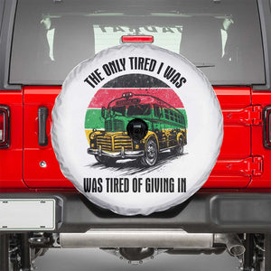 Rosa Parks Tired Of Giving In Spare Tire Cover Civil Bus Protest TS12 White Print Your Wear
