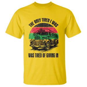 Rosa Parks Tired Of Giving In T Shirt Civil Bus Protest TS12 Daisy Print Your Wear