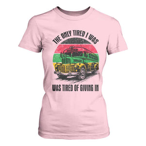 Rosa Parks Tired Of Giving In T Shirt For Women Civil Bus Protest TS12 Light Pink Print Your Wear